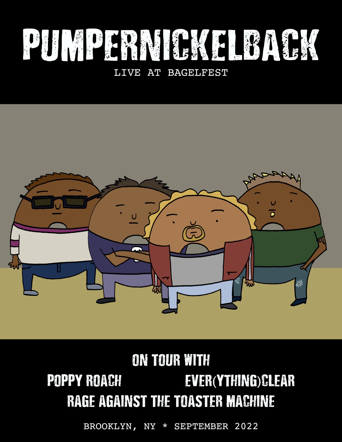 Pumpernickelback Bagel Band Print