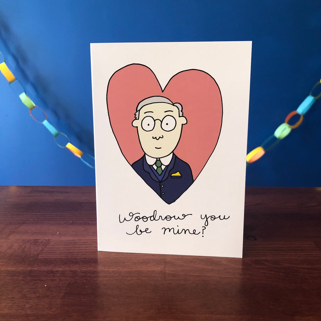 Woodrow Wilson Presidents' Day/ Valentine's Day Greeting Card (5" x 7", with envelope)